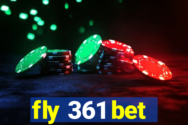 fly 361 bet